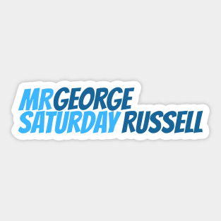 George Russell - Mr Saturday Sticker